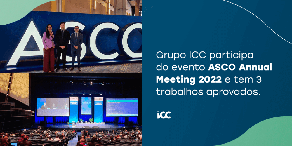 Grupo ICC participa do encontro da ASCO, maior evento em oncologia do mundo
