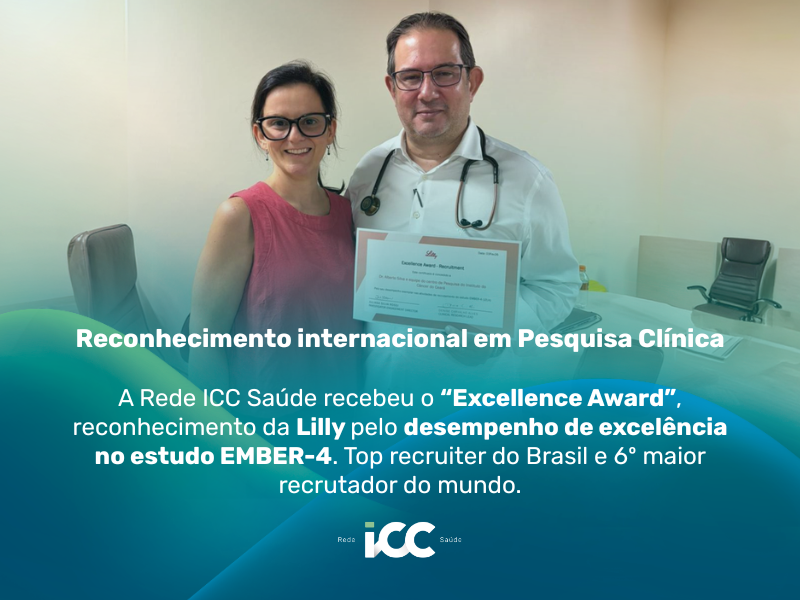 Dr. Alberto Pereira recebe certificado Excellence Award da Lilly pelo desempenho da Rede ICC Saúde no estudo clínico EMBER-4.